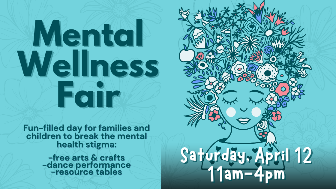APR 2025 / Mental Wellness Fair